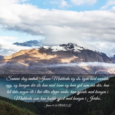 Picture 03 - Josvas 10:28 NORSK - Samme dag inntok Josva Makkeda og slo byen med - Bible Verse Picture
