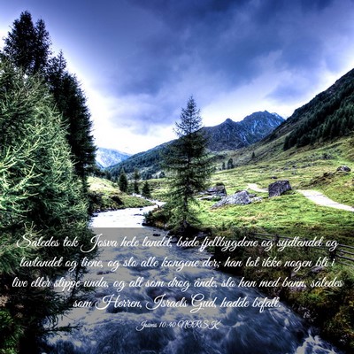 Picture 03 - Josvas 10:40 NORSK - Således tok Josva hele landet, både - Bible Verse Picture