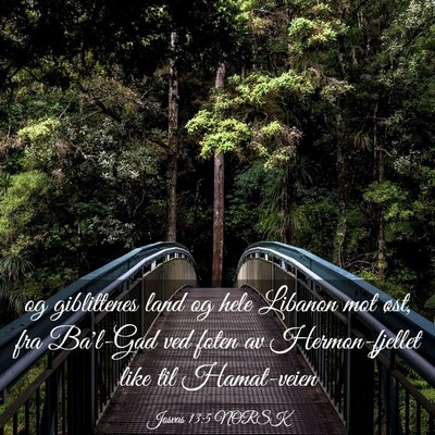 Picture 03 - Josvas 13:5 NORSK - og giblittenes land og hele Libanon mot øst, fra - Bible Verse Picture