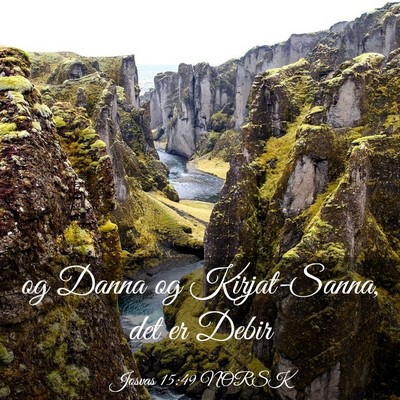 Picture 03 - Josvas 15:49 NORSK - og Danna og Kirjat-Sanna, det er - Bible Verse Picture
