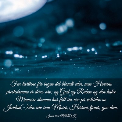 Picture 03 - Josvas 18:7 NORSK - For levittene får ingen del blandt eder, men - Bible Verse Picture