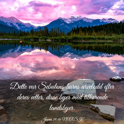 Picture 03 - Josvas 19:16 NORSK - Dette var Sebulons barns arvelodd efter deres - Bible Verse Picture