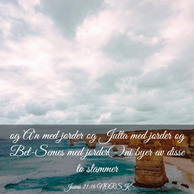 Picture 03 - Josvas 21:16 NORSK - og A'n med jorder og Jutta med jorder og - Bible Verse Picture