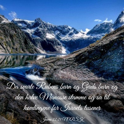 Picture 03 - Josvas 22:21 NORSK - Da svarte Rubens barn og Gads barn og den halve - Bible Verse Picture