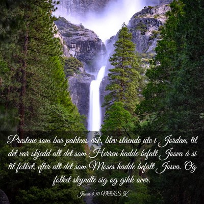 Picture 03 - Josvas 4:10 NORSK - Prestene som bar paktens ark, blev stående ute i - Bible Verse Picture