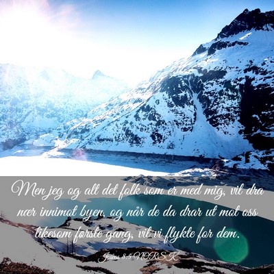 Picture 03 - Josvas 8:5 NORSK - Men jeg og alt det folk som er med mig, vil dra - Bible Verse Picture