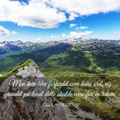 Picture 03 - Lukas 1:29 NORSK - Men hun blev forferdet over hans ord, og grundet - Bible Verse Picture