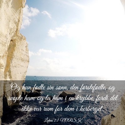 Picture 03 - Lukas 2:7 NORSK - Og hun fødte sin sønn, den førstefødte, og - Bible Verse Picture