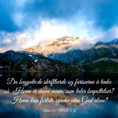 Picture 03 - Lukas 5:21 NORSK - Da begynte de skriftlærde og fariseerne å tenke - Bible Verse Picture