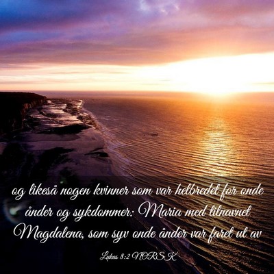 Picture 03 - Lukas 8:2 NORSK - og likeså nogen kvinner som var helbredet for - Bible Verse Picture