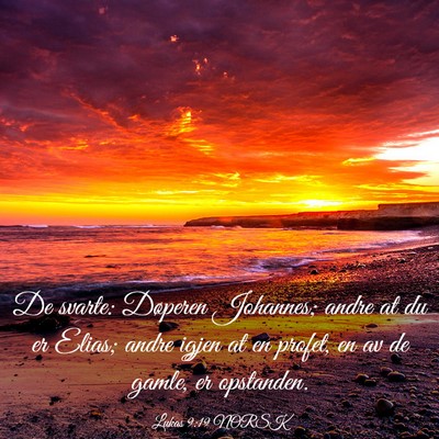 Picture 03 - Lukas 9:19 NORSK - De svarte: Døperen Johannes; andre at du er - Bible Verse Picture