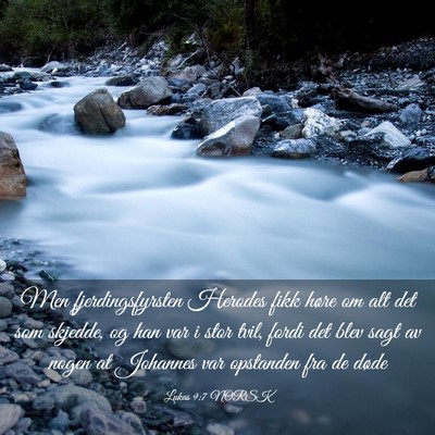 Picture 03 - Lukas 9:7 NORSK - Men fjerdingsfyrsten Herodes fikk høre om alt - Bible Verse Picture