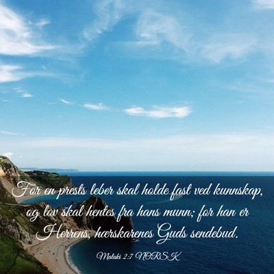 Picture 03 - Malaki 2:7 NORSK - For en prests leber skal holde fast ved kunnskap, - Bible Verse Picture
