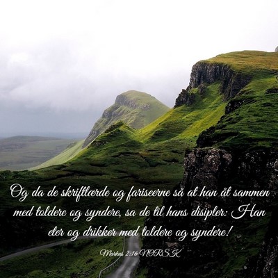Picture 03 - Markus 2:16 NORSK - Og da de skriftlærde og fariseerne så at han - Bible Verse Picture