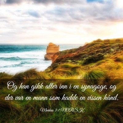 Picture 03 - Markus 3:1 NORSK - Og han gikk atter inn i en synagoge, og der var - Bible Verse Picture