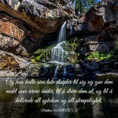 Picture 03 - Matteus 10:1 NORSK - Og han kalte sine tolv disipler til sig og gav - Bible Verse Picture