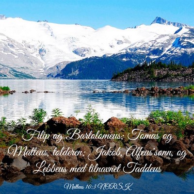 Picture 03 - Matteus 10:3 NORSK - Filip og Bartolomeus; Tomas og Matteus, tolderen; - Bible Verse Picture