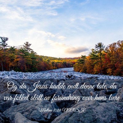 Picture 03 - Matteus 7:28 NORSK - Og da Jesus hadde endt denne tale, da var folket - Bible Verse Picture