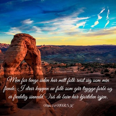 Picture 03 - Mika 2:8 NORSK - Men for lenge siden har mitt folk reist sig som - Bible Verse Picture