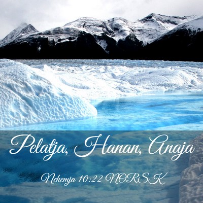 Picture 03 - Nehemja 10:22 NORSK - Pelatja, Hanan, - Bible Verse Picture