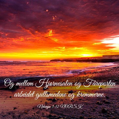 Picture 03 - Nehemja 3:32 NORSK - Og mellem Hjørnesalen og Fåreporten arbeidet - Bible Verse Picture