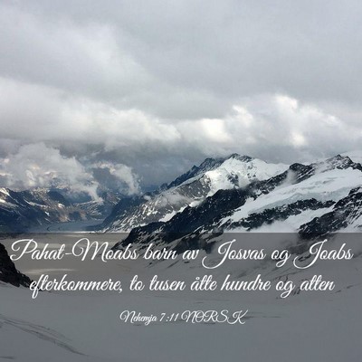 Picture 03 - Nehemja 7:11 NORSK - Pahat-Moabs barn av Josvas og Joabs efterkommere, - Bible Verse Picture