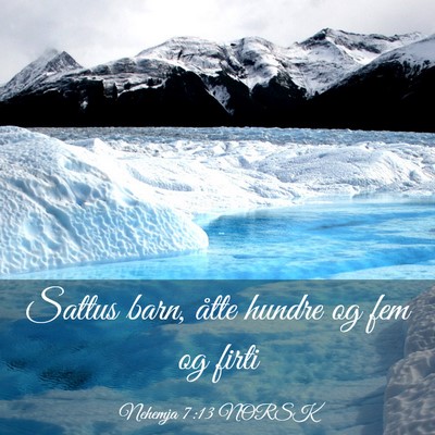 Picture 03 - Nehemja 7:13 NORSK - Sattus barn, åtte hundre og fem og - Bible Verse Picture