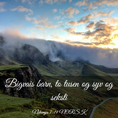 Picture 03 - Nehemja 7:19 NORSK - Bigvais barn, to tusen og syv og - Bible Verse Picture
