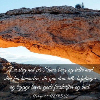 Picture 03 - Nehemja 9:13 NORSK - Du steg ned på Sinai berg og talte med dem fra - Bible Verse Picture