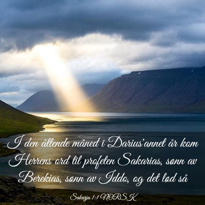Picture 03 - Sakarja 1:1 NORSK - I den åttende måned i Darius'annet år kom - Bible Verse Picture