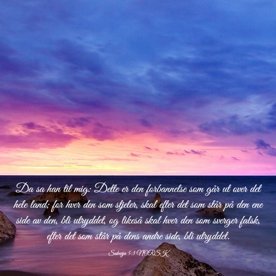 Picture 03 - Sakarja 5:3 NORSK - Da sa han til mig: Dette er den forbannelse som - Bible Verse Picture