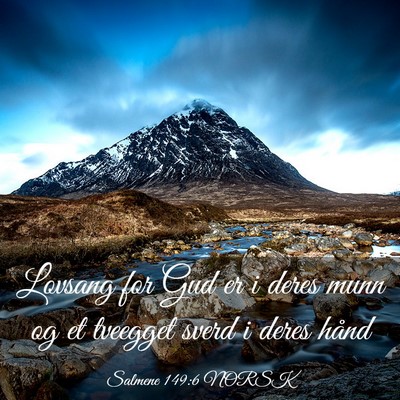 Picture 03 - Salmene 149:6 NORSK - Lovsang for Gud er i deres munn og et tveegget - Bible Verse Picture