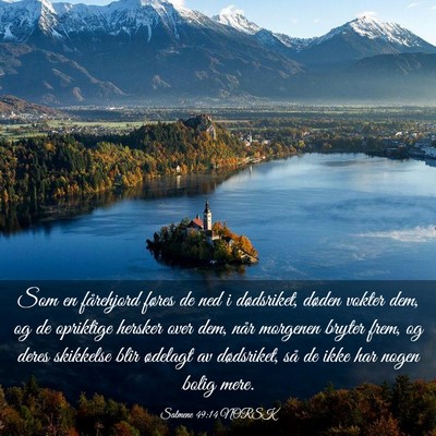Picture 03 - Salmene 49:14 NORSK - Som en fårehjord føres de ned i dødsriket, - Bible Verse Picture