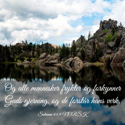 Picture 03 - Salmene 64:9 NORSK - Og alle mennesker frykter og forkynner Guds - Bible Verse Picture