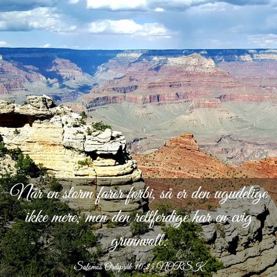 Picture 03 - Salomos Ordspråk 10:25 NORSK - Når en storm farer forbi, så er den ugudelige - Bible Verse Picture