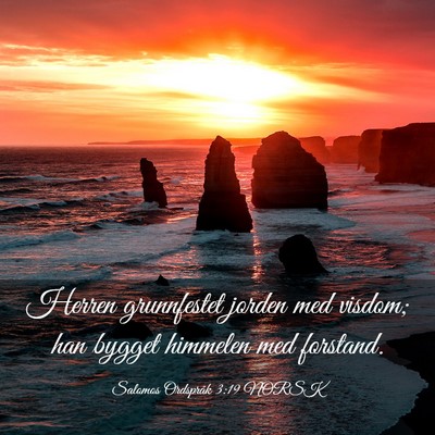 Picture 03 - Salomos Ordspråk 3:19 NORSK - Herren grunnfestet jorden med visdom; han bygget - Bible Verse Picture