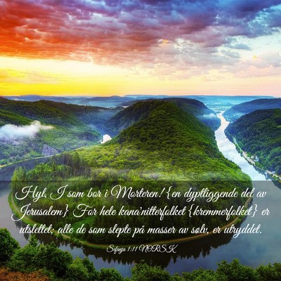Picture 03 - Sefanja 1:11 NORSK - Hyl, I som bor i Morteren! {en dyptliggende del - Bible Verse Picture