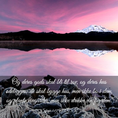 Picture 03 - Sefanja 1:13 NORSK - Og deres gods skal bli til rov, og deres hus - Bible Verse Picture