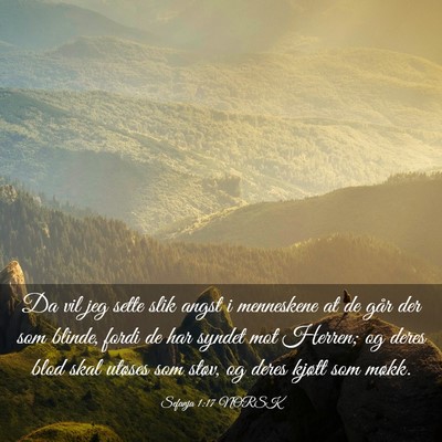 Picture 03 - Sefanja 1:17 NORSK - Da vil jeg sette slik angst i menneskene at de - Bible Verse Picture