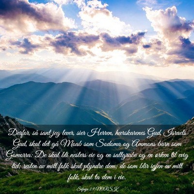 Picture 03 - Sefanja 2:9 NORSK - Derfor, så sant jeg lever, sier Herren, - Bible Verse Picture