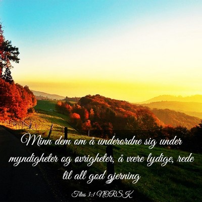 Picture 03 - Titus 3:1 NORSK - Minn dem om å underordne sig under myndigheter - Bible Verse Picture