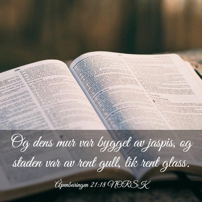 Picture 03 - Åpenbaringen 21:18 NORSK - Og dens mur var bygget av jaspis, og staden var - Bible Verse Picture