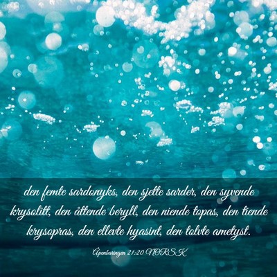 Picture 03 - Åpenbaringen 21:20 NORSK - den femte sardonyks, den sjette sarder, den - Bible Verse Picture