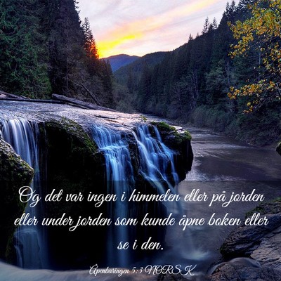 Picture 03 - Åpenbaringen 5:3 NORSK - Og det var ingen i himmelen eller på jorden - Bible Verse Picture