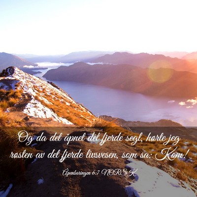 Picture 03 - Åpenbaringen 6:7 NORSK - Og da det åpnet det fjerde segl, hørte jeg - Bible Verse Picture