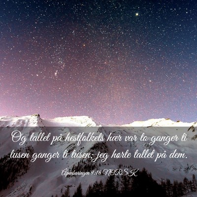 Picture 03 - Åpenbaringen 9:16 NORSK - Og tallet på hestfolkets hær var to ganger ti - Bible Verse Picture
