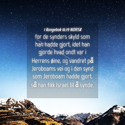Picture 04 - 1 Kongebok 16:19 NORSK - for de synders skyld som han hadde gjort, idet - Bible Verse Picture