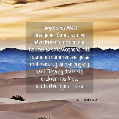 Picture 04 - 1 Kongebok 16:9 NORSK - Hans tjener Simri, som var høvedsmann for den - Bible Verse Picture