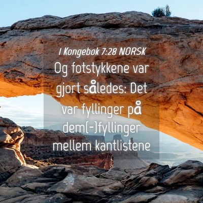 Picture 04 - 1 Kongebok 7:28 NORSK - Og fotstykkene var gjort således: Det var - Bible Verse Picture