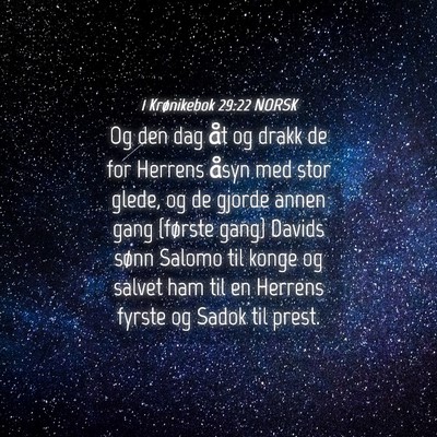 Picture 04 - 1 Krønikebok 29:22 NORSK - Og den dag åt og drakk de for Herrens åsyn med - Bible Verse Picture